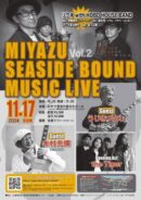 MIYAZU SEASIDE BOUND MUSIC LIVE Vol.2